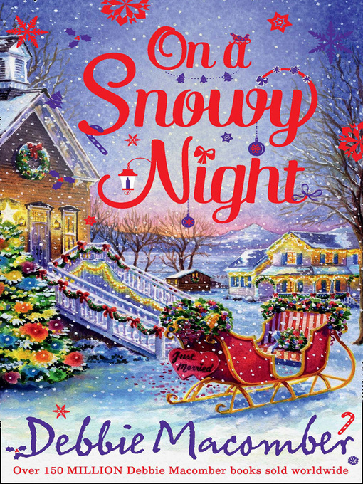 Title details for On a Snowy Night by Debbie Macomber - Available